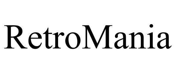 Trademark Logo RETROMANIA