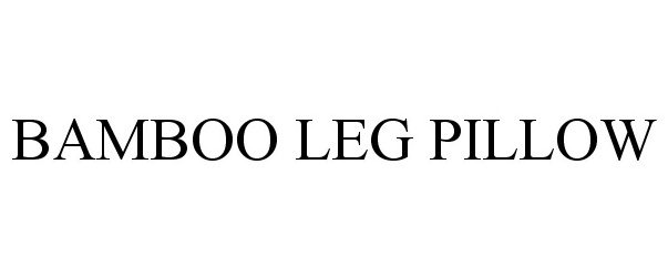  BAMBOO LEG PILLOW