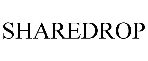 Trademark Logo SHAREDROP