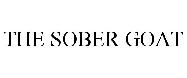 Trademark Logo THE SOBER GOAT