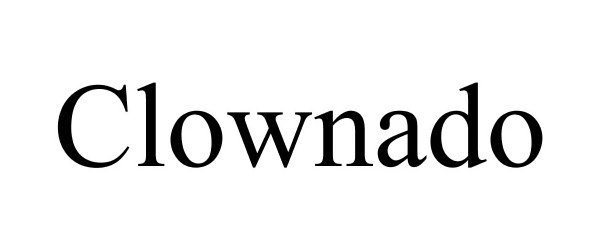 Trademark Logo CLOWNADO