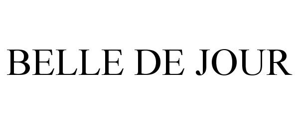 Trademark Logo BELLE DE JOUR