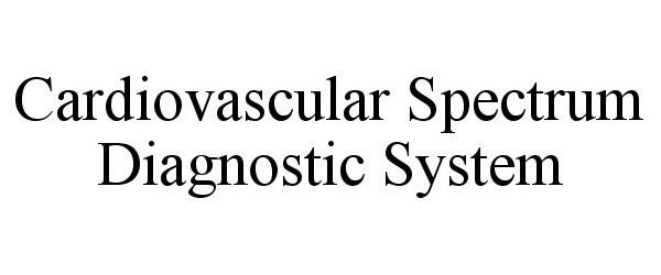  CARDIOVASCULAR SPECTRUM DIAGNOSTIC SYSTEM