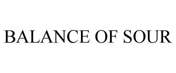Trademark Logo BALANCE OF SOUR