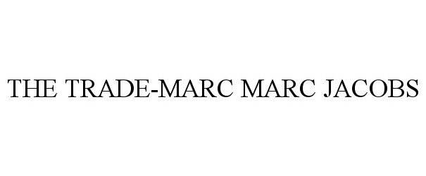 Trademark Logo THE TRADE-MARC MARC JACOBS