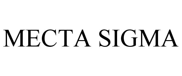 Trademark Logo MECTA SIGMA