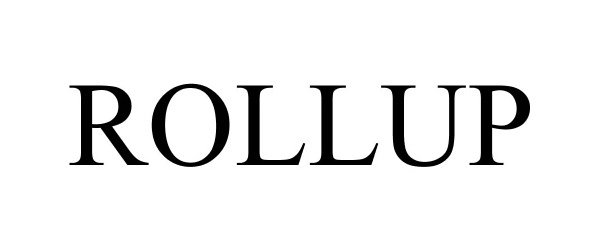 Trademark Logo ROLLUP