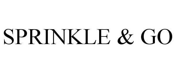 Trademark Logo SPRINKLE & GO