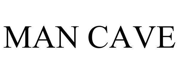 Trademark Logo MAN CAVE
