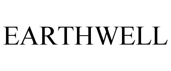 Trademark Logo EARTHWELL