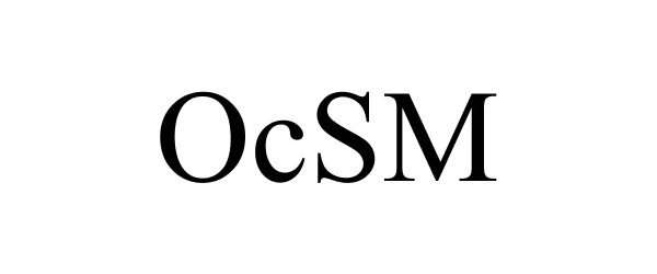 Trademark Logo OCSM