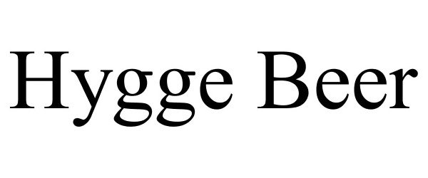 Trademark Logo HYGGE BEER