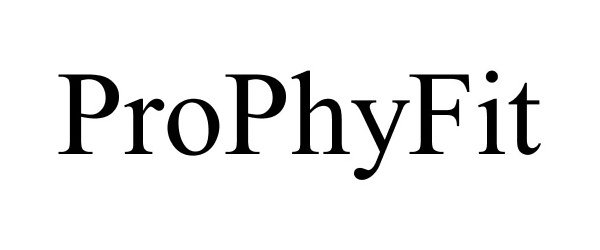 Trademark Logo PROPHYFIT