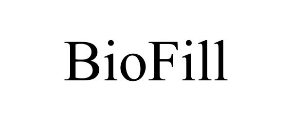 BIOFILL