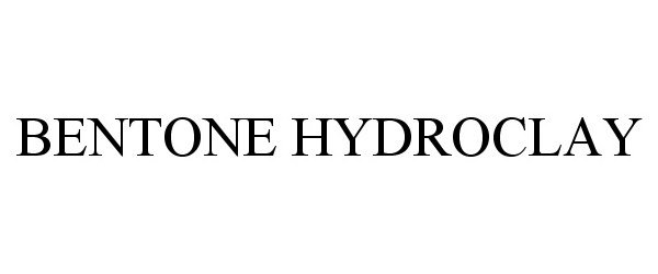 Trademark Logo BENTONE HYDROCLAY