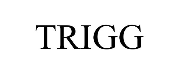 Trademark Logo TRIGG