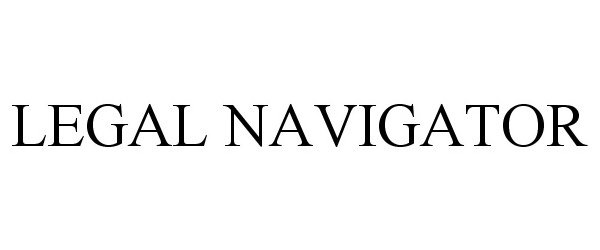 Trademark Logo LEGAL NAVIGATOR