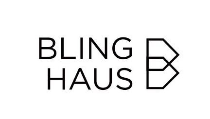  BLING HAUS