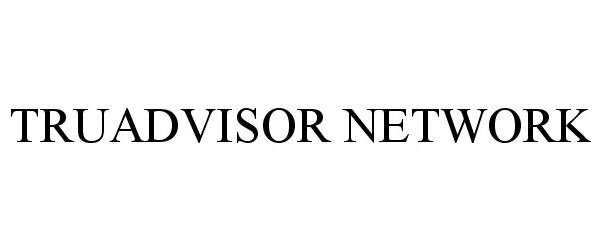  TRUADVISOR NETWORK