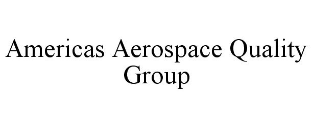 Trademark Logo AMERICAS AEROSPACE QUALITY GROUP