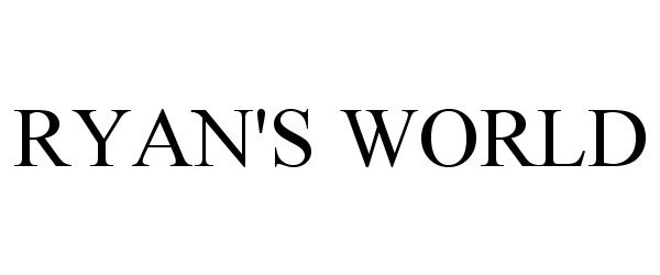 Trademark Logo RYAN'S WORLD