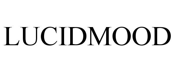 Trademark Logo LUCIDMOOD
