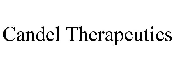  CANDEL THERAPEUTICS