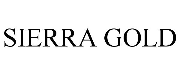 Trademark Logo SIERRA GOLD