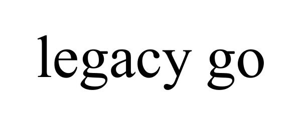Trademark Logo LEGACY GO