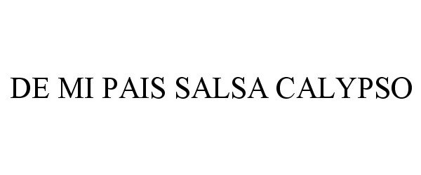  DE MI PAIS SALSA CALYPSO