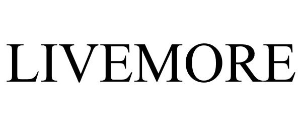 Trademark Logo LIVEMORE