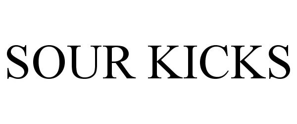 Trademark Logo SOUR KICKS