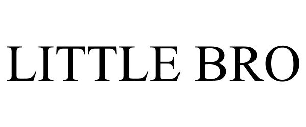 Trademark Logo LITTLE BRO