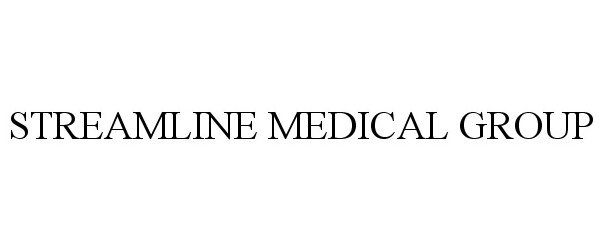 STREAMLINE MEDICAL GROUP