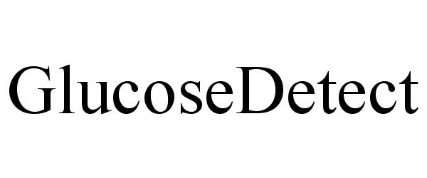 Trademark Logo GLUCOSEDETECT