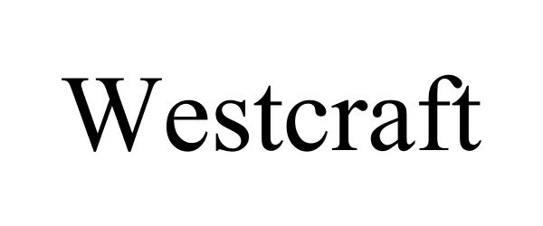 Trademark Logo WESTCRAFT