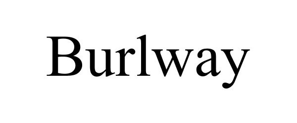 Trademark Logo BURLWAY