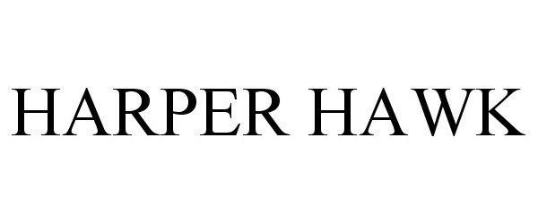  HARPER HAWK