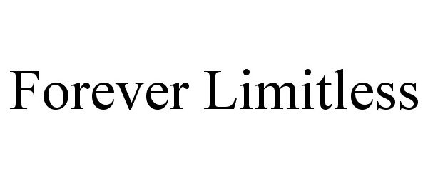  FOREVER LIMITLESS