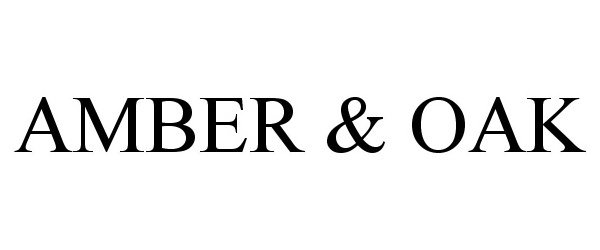 Trademark Logo AMBER & OAK