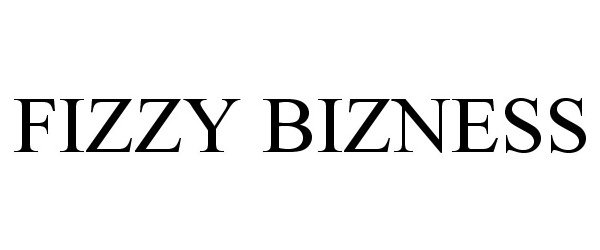 Trademark Logo FIZZY BIZNESS