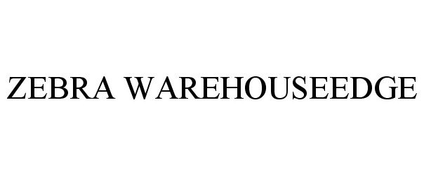 Trademark Logo ZEBRA WAREHOUSEEDGE