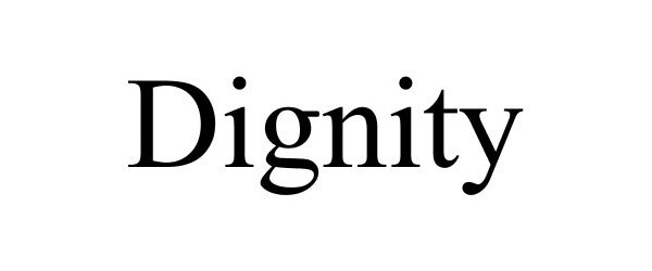 Trademark Logo DIGNITY
