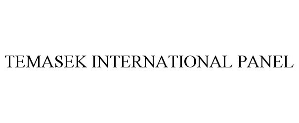 Trademark Logo TEMASEK INTERNATIONAL PANEL