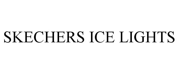  SKECHERS ICE LIGHTS