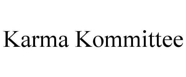 Trademark Logo KARMA KOMMITTEE