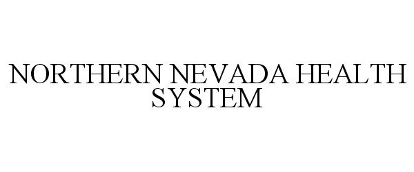 NORTHERN NEVADA HEALTH SYSTEM