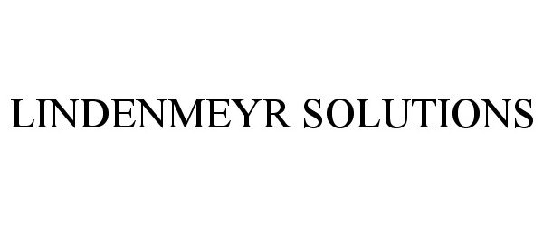 Trademark Logo LINDENMEYR SOLUTIONS