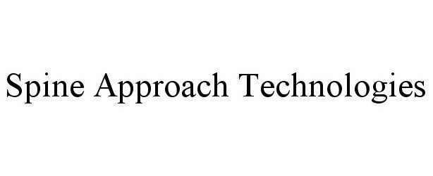  SPINE APPROACH TECHNOLOGIES