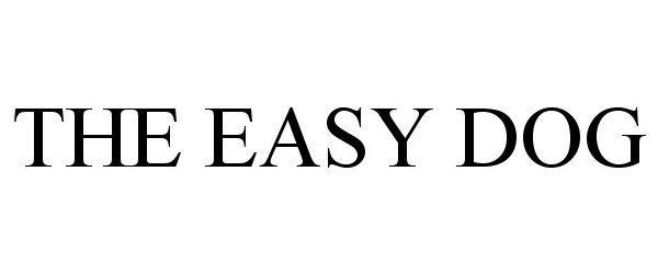 Trademark Logo THE EASY DOG